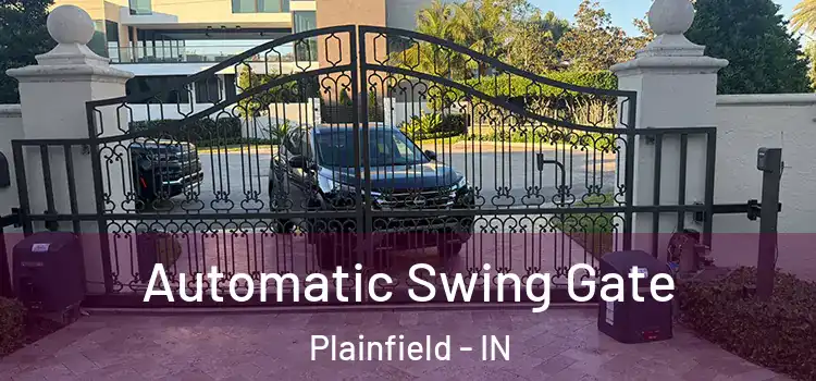  Automatic Swing Gate Plainfield - IN